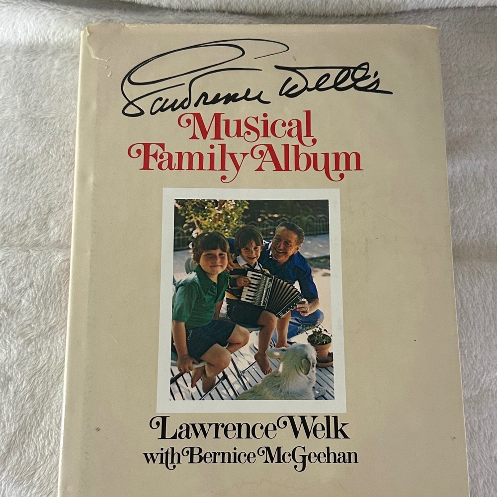 Lawrence Welk Musical Family Album Book Cream Good 1977 Hardcover Vintage